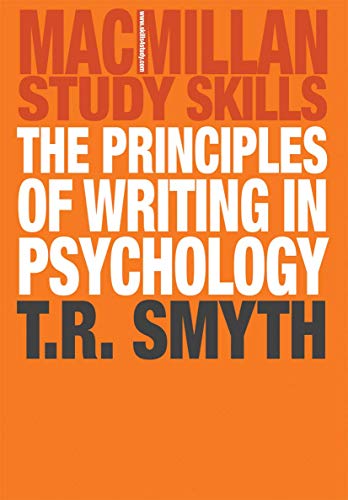 Stock image for The Principles of Writing in Psychology for sale by Better World Books