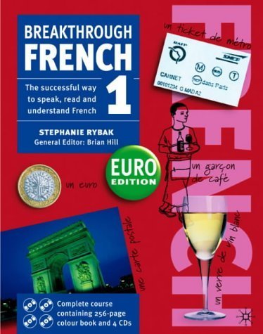 Beispielbild fr Breakthrough French 1 Euro Book and Cd Pack: Euro Edition (Euro Book & CD) zum Verkauf von WorldofBooks