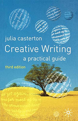 Beispielbild fr Creative Writing: A Practical Guide zum Verkauf von BooksRun