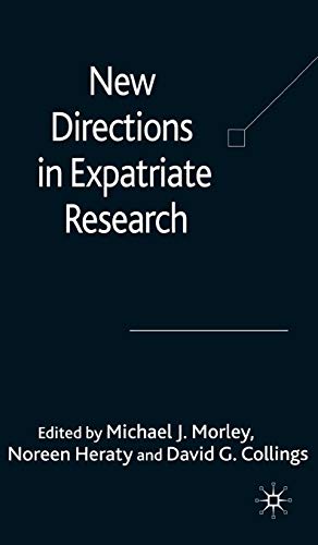 9781403942975: New Directions in Expatriate Research