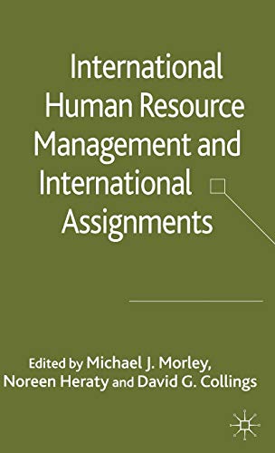 International Human Resource Management and International Assignments