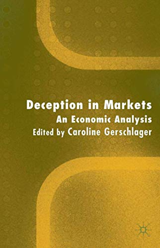 Deception in Markets: An Economic Analysis