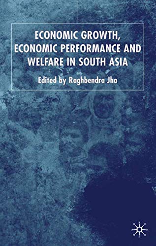 Stock image for Economic Growth, Economic Performance and Welfare in South Asia for sale by Midtown Scholar Bookstore