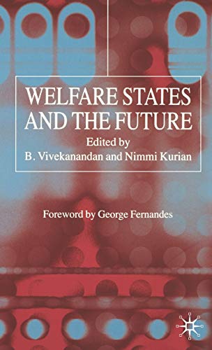 Stock image for Welfare States And The Future for sale by Revaluation Books