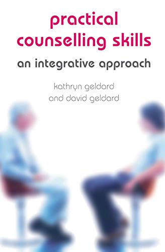 9781403945136: Practical Counselling Skills: An Integrative Approach