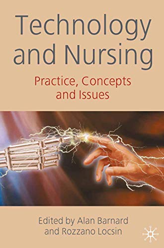 Imagen de archivo de Technology and Nursing: Practice, concepts and issues a la venta por BooksRun