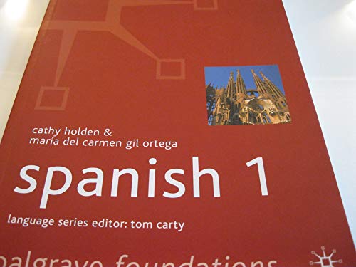 Beispielbild fr Foundations Spanish 1 (Palgrave Foundation Languages) (Palgrave Foundation Languages) (Palgrave Foundation Series Languages) zum Verkauf von WorldofBooks