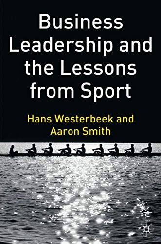 Beispielbild fr Business Leadership and the Lessons from Sport zum Verkauf von BooksRun