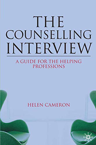 Beispielbild fr The Counselling Interview : A Guide for the Helping Professions zum Verkauf von Better World Books Ltd