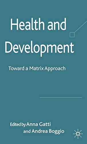 Health and Development: Toward a Matrix Approach