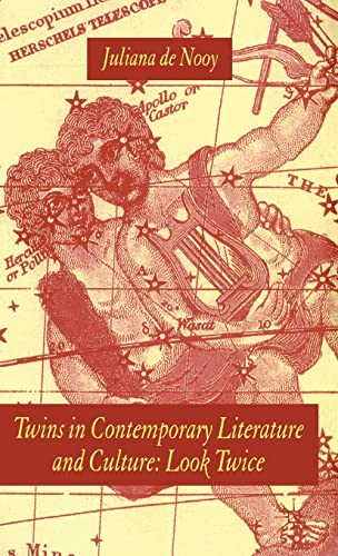 Stock image for Twins in Contemporary Literature and Culture: Look Twice for sale by Lucky's Textbooks