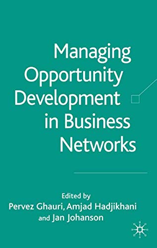 Imagen de archivo de Managing Opportunity Development in Business Networks a la venta por Henffordd Books