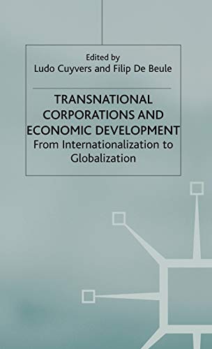 Stock image for Transnational Corporations and Economic Development: From Internationalisation to Globalisation for sale by Phatpocket Limited