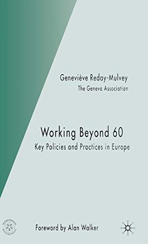Imagen de archivo de Working Beyond 60: Key Policies and Practices in Europe a la venta por WorldofBooks