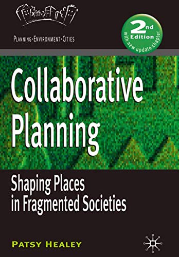 9781403949196: Collaborative Planning: Shaping Places in Fragmented Societies: 19 (Planning, Environment, Cities)