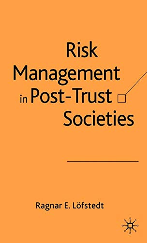 Beispielbild fr Risk Management in Post-Trust Societies zum Verkauf von Ammareal