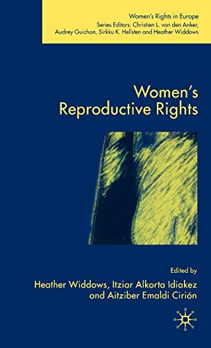 Beispielbild fr Women's Reproductive Rights (Women's Rights in Europe) zum Verkauf von Ergodebooks