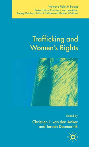 9781403949950: Trafficking and Women's Rights (Women's Rights in Europe)