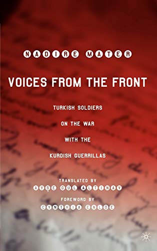 Voices from the Front: Turkish Soldiers on the War with the Kurdish Guerrillas