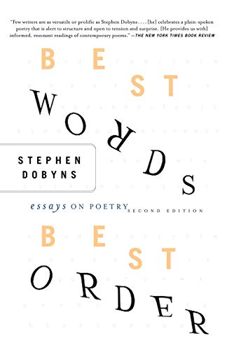 Stock image for Best Words, Best Order, 2nd Edition: Essays on Poetry for sale by Chiron Media