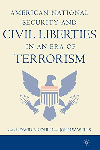 Beispielbild fr American National Security and Civil Liberties in an Era of Terrorism zum Verkauf von ThriftBooks-Dallas