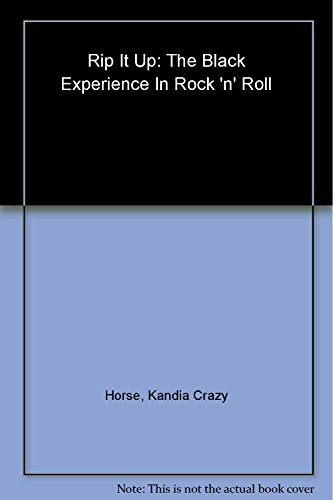 Imagen de archivo de Rip It Up : The Black Experience in Rock and Roll a la venta por Better World Books