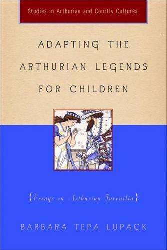 Stock image for Adapting the Arthurian Legends for Children for sale by Books Puddle