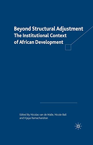 Stock image for Beyond Structural Adjustment: The Institutional Context of African Development for sale by Wonder Book