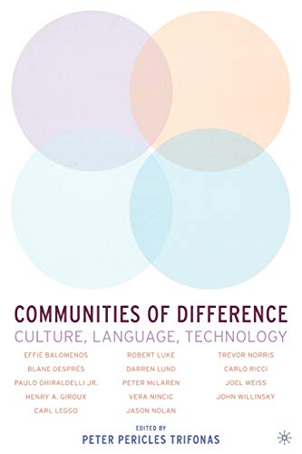 Imagen de archivo de Communities of Difference: Culture, Language, Technology a la venta por Chiron Media