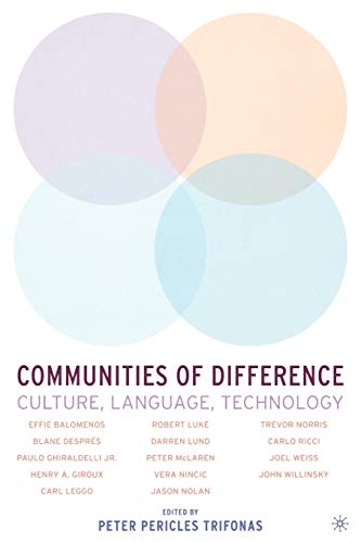 Stock image for Communities of Difference: Culture, Language, Technology for sale by Chiron Media