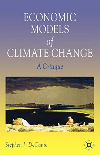 Economic Models of Climate Change: A Critique