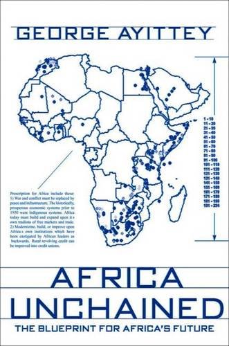 Stock image for Africa Unchained: The Blueprint for Africa's Future for sale by GoldBooks