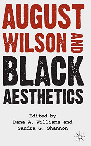 Beispielbild fr August Wilson and Black Aesthetics zum Verkauf von Better World Books
