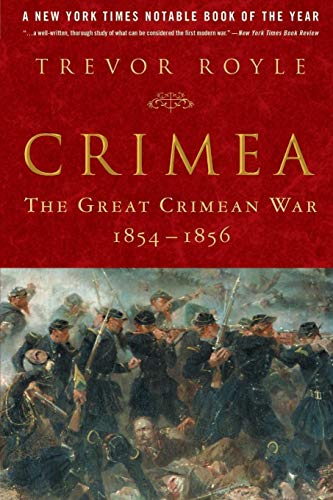 9781403964168: CRIMEA: The Great Crimean War, 1854-1856