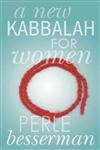 A New Kabbalah for Women