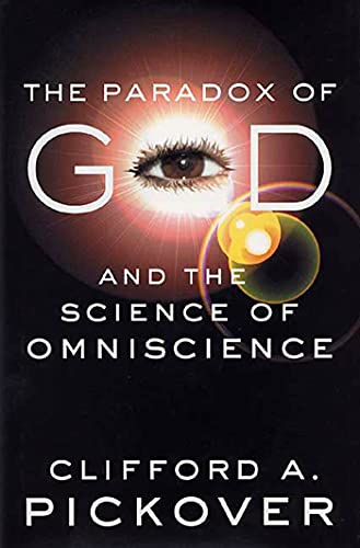 Stock image for The Paradox of God and the Science of Omniscience for sale by Wonder Book