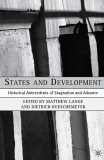 Stock image for States And Development: Historical Antecedents Of Stagnation And Advance (Political Evolution And Institutional Change) for sale by Midtown Scholar Bookstore