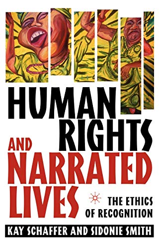 Stock image for Human Rights and Narrated Lives : The Ethics of Recognition for sale by Better World Books