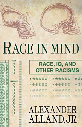 Imagen de archivo de Race in Mind : Race, IQ, and Other Racisms a la venta por Better World Books: West