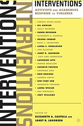 9781403965820: Interventions: Activists and Academics Respond to Violence