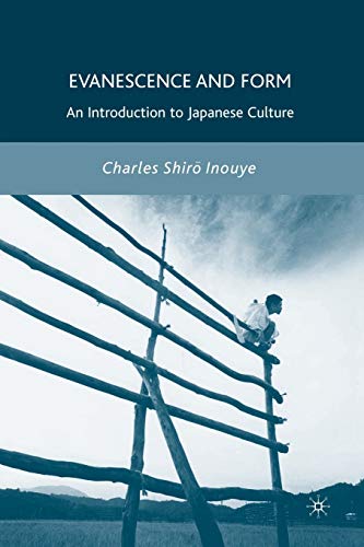 Stock image for Evanscence And Form. An Introduction To Japanese Culture for sale by Black Cat Bookshop P.B.F.A