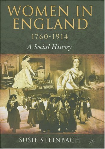 Imagen de archivo de Women In England, 1760-1914: A Social History a la venta por HPB-Red