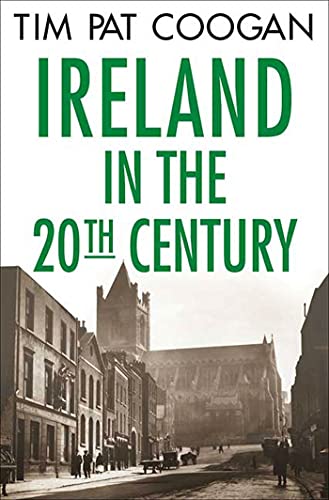 Beispielbild fr Ireland in the Twentieth Century zum Verkauf von Indiana Book Company