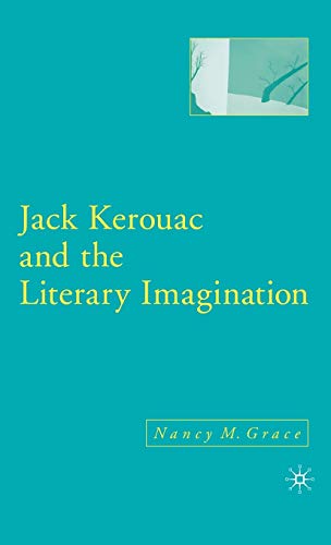 9781403968500: Jack Kerouac and the Literary Imagination