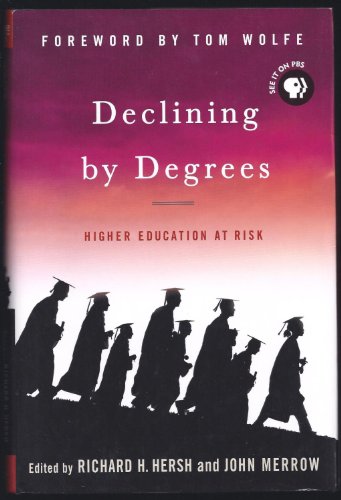9781403969217: Declining by Degrees: Higher Education at Risk