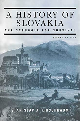 Imagen de archivo de History of Slovakia: The Struggle for Survival a la venta por BooksRun