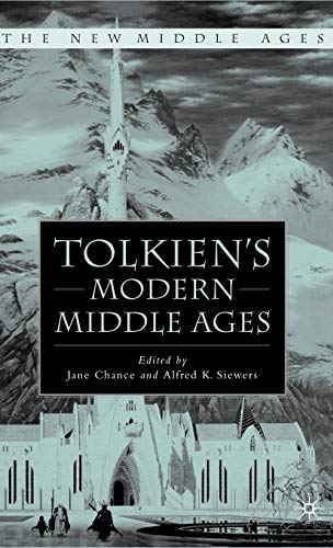 Tolkien's Modern Middle Ages (The New Middle Ages)