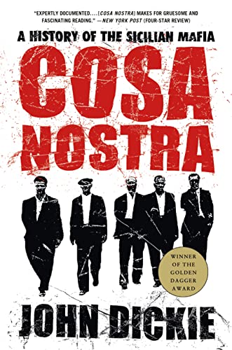 9781403970428: Cosa Nostra: A History of the Sicilian Mafia