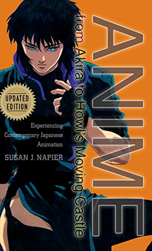 9781403970510: Anime from Akira to Howl's Moving Castle: Experiencing Contemporary Japanese Animation: Revised and Updated: Experiencing Contemporary Japanese Animation