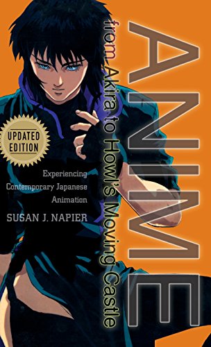 9781403970510: Anime from Akira to Howl's Moving Castle: Experiencing Contemporary Japanese Animation